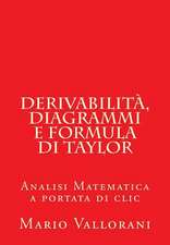 Derivabilita, Diagrammi E Formula Di Taylor