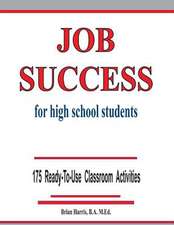 Job Success for High School Students