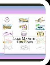 Lake Manitou Fun Book