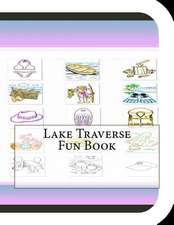 Lake Traverse Fun Book