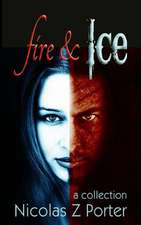 Fire and Ice