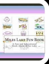 Miles Lake Fun Book