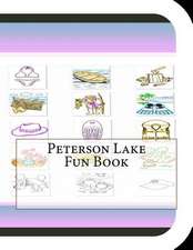 Peterson Lake Fun Book