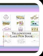 Yellowstone Lake Fun Book