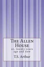 The Allen House