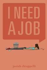 I Need a Job