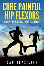 Cure Painful Hip Flexors