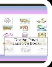 Dishno Pond Lake Fun Book