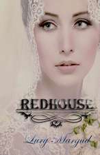 Redhouse (Volumen 1 Saga Los Horton)