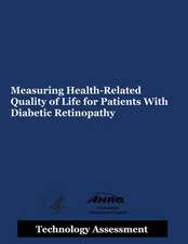 Measuring Health-Related Quality of Life for Patients with Diabetic Retinopathy