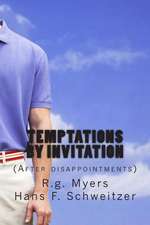 Temptations by Invitation