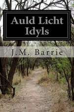 Auld Licht Idyls