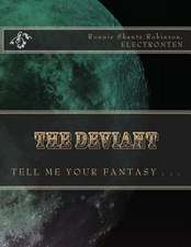 The Deviant