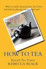 How to Tea