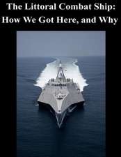 The Littoral Combat Ship