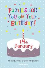 Puzzles for You on Your Birthday - 14th January