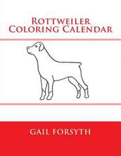 Rottweiler Coloring Calendar