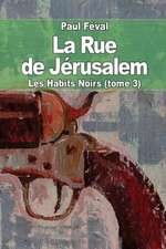 La Rue de Jerusalem