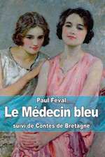 Le Medecin Bleu