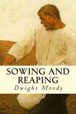 Sowing and Reaping