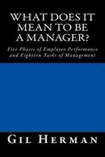 What Does It Mean to Be a Manager?