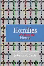 Homilies from the Home