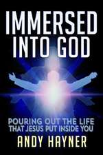 Immersed Into God