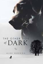 The Other Side of Dark