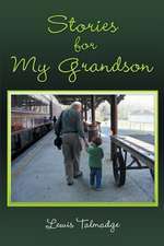 Stories for My Grandson