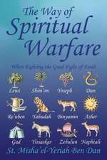 The Way of Spiritual Warfare