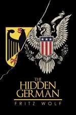 The Hidden German