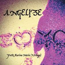 Angelize: A Revealed Journey to World Religions