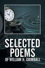 Selected Poems of William H. Grimball