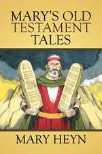 Mary's Old Testament Tales