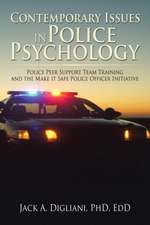 Contemporary Issues in Police Psychology