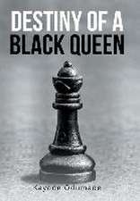 Destiny of a Black Queen