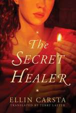 The Secret Healer