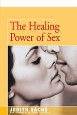 The Healing Power of Sex