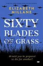 Sixty Blades of Grass