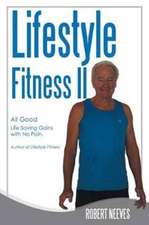 Lifestyle Fitness II