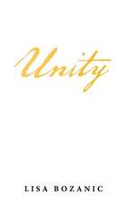 Bozanic, L: Unity