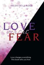 Love Versus Fear