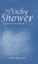 The Vichy Shower