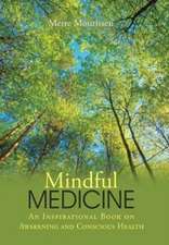 Mindful Medicine