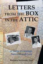 Letters from the Box in the Attic