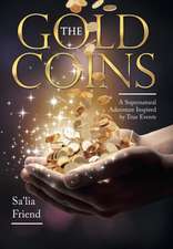 The Gold Coins