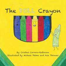 The Dull Crayon