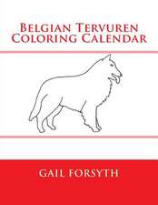 Belgian Tervuren Coloring Calendar