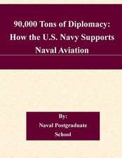 90,000 Tons of Diplomacy