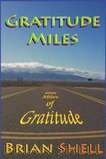 Gratitude Miles